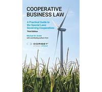 Cooperative Business Law: A Practical Guide to the Special Laws Governing Cooperatives