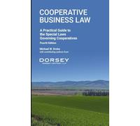 Cooperative Business Law: A Practical Guide to the Special Laws Governing Cooperatives