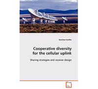 Cooperative diversity for the cellular uplink: Sharing strategies and receiver design
