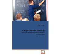 Cooperative Learning: Effects on Mathematics Achievements and Attitudes
