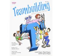 Cooperative Learning Structures for Teambuilding by Laurie Kagan (1997-05-01)