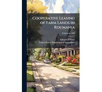 Cooperative Leasing of Farm Lands in Roumania