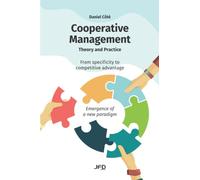 Cooperative management : theory and practice: From specificity to competitive advantage. Emergence of a new paradigm