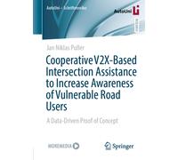 Cooperative V2X-Based Intersection Assistance to Increase Awareness of Vulnerable Road Users : A Data-Driven Proof of Concept