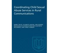 Coordinating Child Sexual Abuse Services (Heritage)