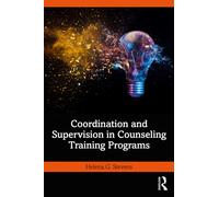 Coordination and Supervision in Counseling Training Programs