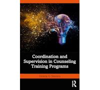 Coordination and Supervision in Counseling Training Programs