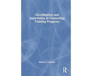 Coordination and Supervision in Counseling Training Programs