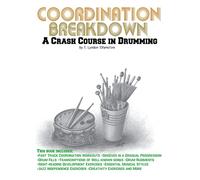 Coordination Breakdown:: A Crash Course in Drumming