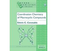 Coordination Chemistry of Macrocyclic Compounds