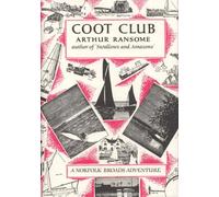 Coot Club by Arthur Ransome (24-Jun-1982) Hardcover