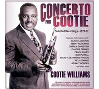 Cootie Williams - Concerto For Cootie - Selected Recordings 1928-62 (4CD)