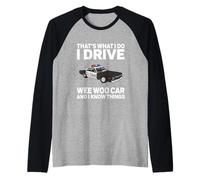 Cop Drive Wee Woo Car And Know Things Police Car Raglan Baseball Tee