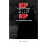 Cop Killer Cop