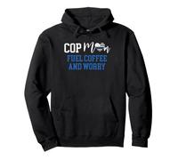 Cop Mom Fuel Coffee And Worry Police Officer Mother's Day Pullover Hoodie