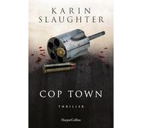 Cop Town: Thriller | Standalone der SPIEGEL-Bestsellerautorin