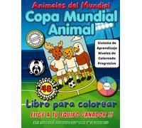 Copa Mundial Animal: Animales del Mundial Libro para colorear