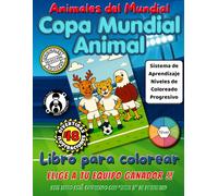 Copa Mundial Animal: Animales del Mundial Libro para colorear