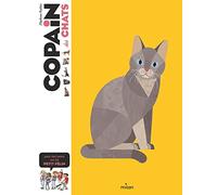 COPAIN - Copain des chats - Dès 8 ans: Pour tout savoir sur ton petit félin