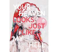 Copeland, John - John Copeland: Your Heaven Looks Just Like My Hell