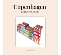 Copenhagen Coloring Book: 16 Iconic Landmarks to Color