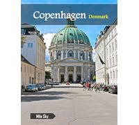 Copenhagen Denmark: A Luxury Coffee Table Book of Iconic Landmarks