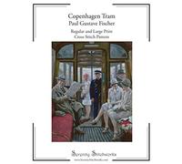 Copenhagen Tram - Paul Gustave Fischer - Cross Stitch Pattern: Regular and Large Print Chart