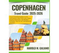 COPENHAGEN TRAVEL GUIDE 2025-2026: Your Essential Guide to cool Adventures with Full-Color Maps, Expert Itineraries, and Budget-Friendly Tips for an Unforgettable Journey.