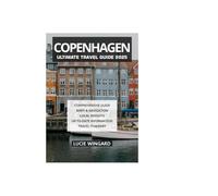 COPENHAGEN ULTIMATE TRAVEL GUIDE 2025