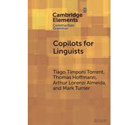 Copilots for Linguists : AI, Constructions, and Frames