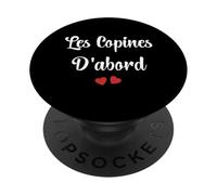 Copine Meilleures copines Les copines D'abord PopSockets Adhesive PopGrip