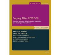 Coping After COVID-19 – Cognitive Behavioral Skills for Anxiety & Depression: Client Workbook
