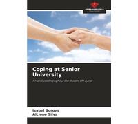 Coping at Senior University: An analysis throughout the student life cycle