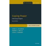 Coping Power : Child Group Program Facilitator Guide
