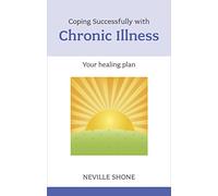 Coping Successfully with Chronic Illness