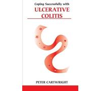 Coping Successfully With Ulcerative Colitis