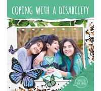 Coping with a disability (Topics To Talk About)
