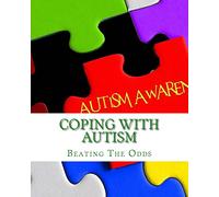 Coping With Autism: Beating The Odds