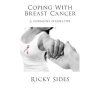 Coping With Breast Cancer.: A Husband's Perspective
