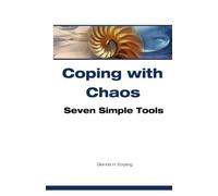 [(Coping with Chaos: Seven Simple Tools )] [Author: Glenda H Eoyang Ph D] [Jul-2009]