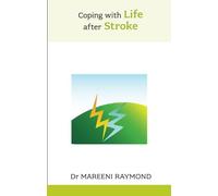 Coping With Life After Stroke