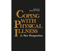 Coping with Physical Illness: 2: New Perspectives