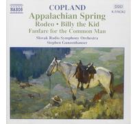Copland: Appalachian Spring, Rodeo, Billy the Kid, Fanfare for the Common Man