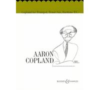 Copland for Trumpet (Tenor-Saxophone/Baritone): Copland 2000. Trumpet (tenor saxophone, baritone) and piano.