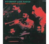 Copland, Marc Quintet - Stompin' With Savoy