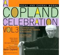 Copland;Vocal Music and Opera