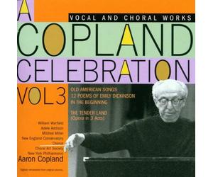 Copland;Vocal Music and Opera