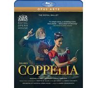 Nuñez - Delibes: Coppelia [Royal Opera House; Barry Wordsworth] [Opus Arte: OABD7275D] [Blu-ray]