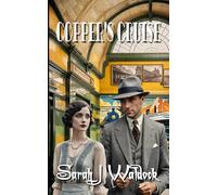 Copper's Cruise (Armitages in the Jazz age)