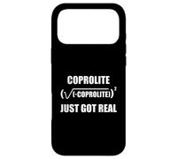 Coprolite Just Got Real Funny Math Science Paleontology Gift Case for iPhone 17 Pro Max